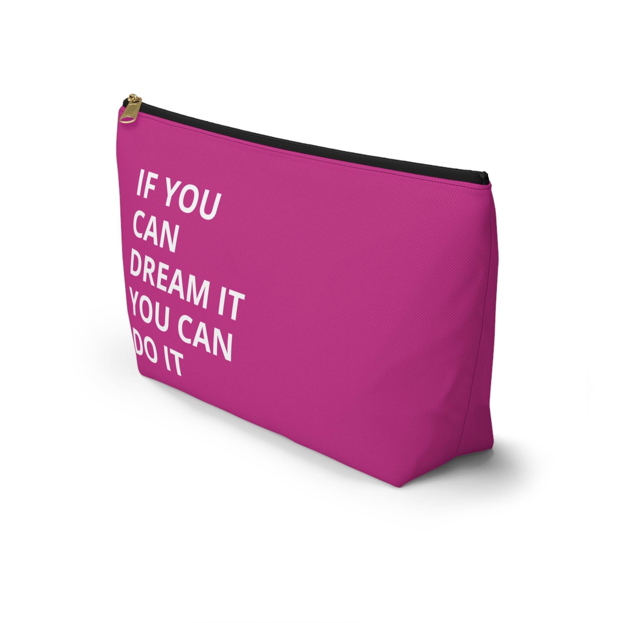 Inspirational Quote Accessory Pouch | Dream Big Makeup Bag | Motivational Gift