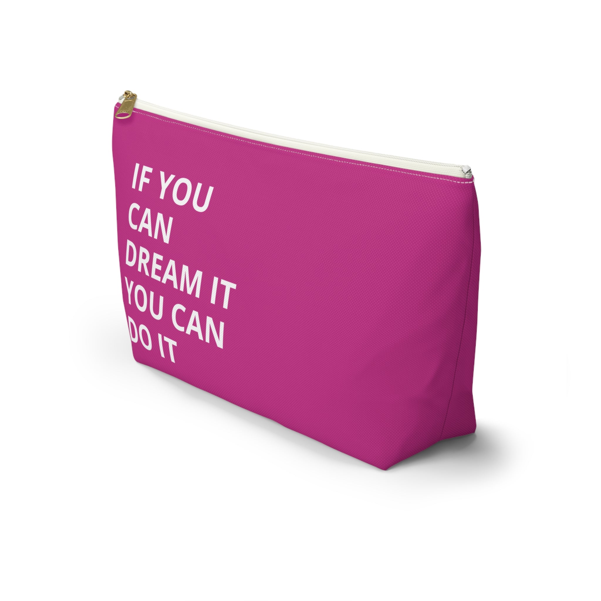 Inspirational Quote Accessory Pouch | Dream Big Makeup Bag | Motivational Gift