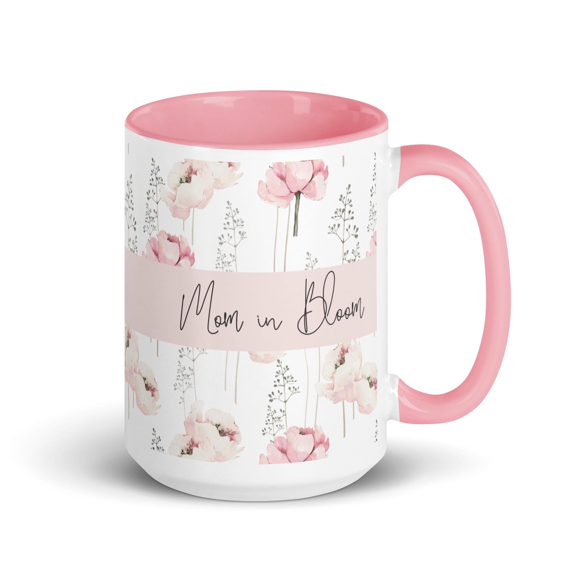 Mom in Bloom Mug | Floral Coffee Mug | Mothers Day Gift | Pink Aesthetic Mug | Gift for Mom | Elegant Mama Cup