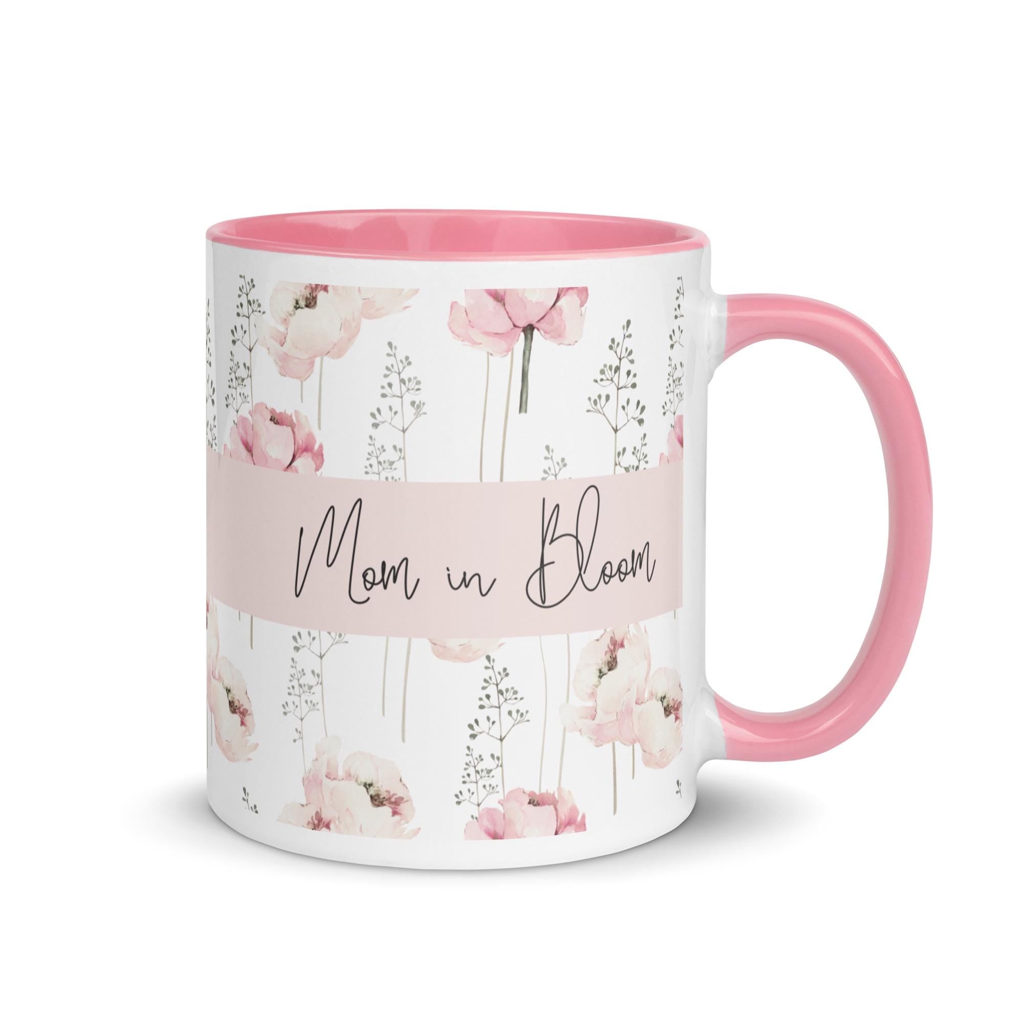 Mom in Bloom Mug | Floral Coffee Mug | Mothers Day Gift | Pink Aesthetic Mug | Gift for Mom | Elegant Mama Cup