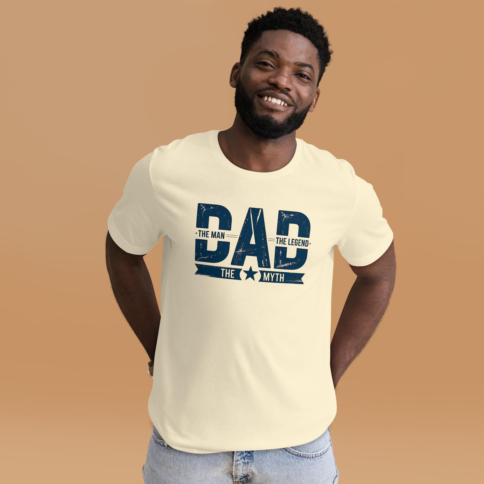 Dad The Man The Legend The Myth T-Shirt, Father's Day Gift