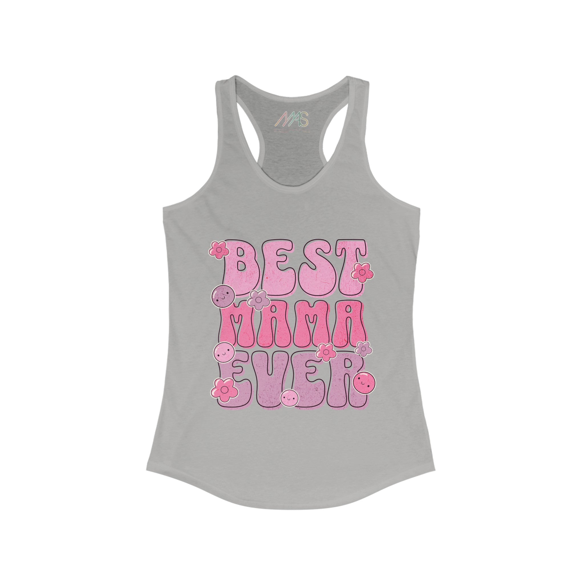 Women's Ideal Racerback Tank Best mama ever