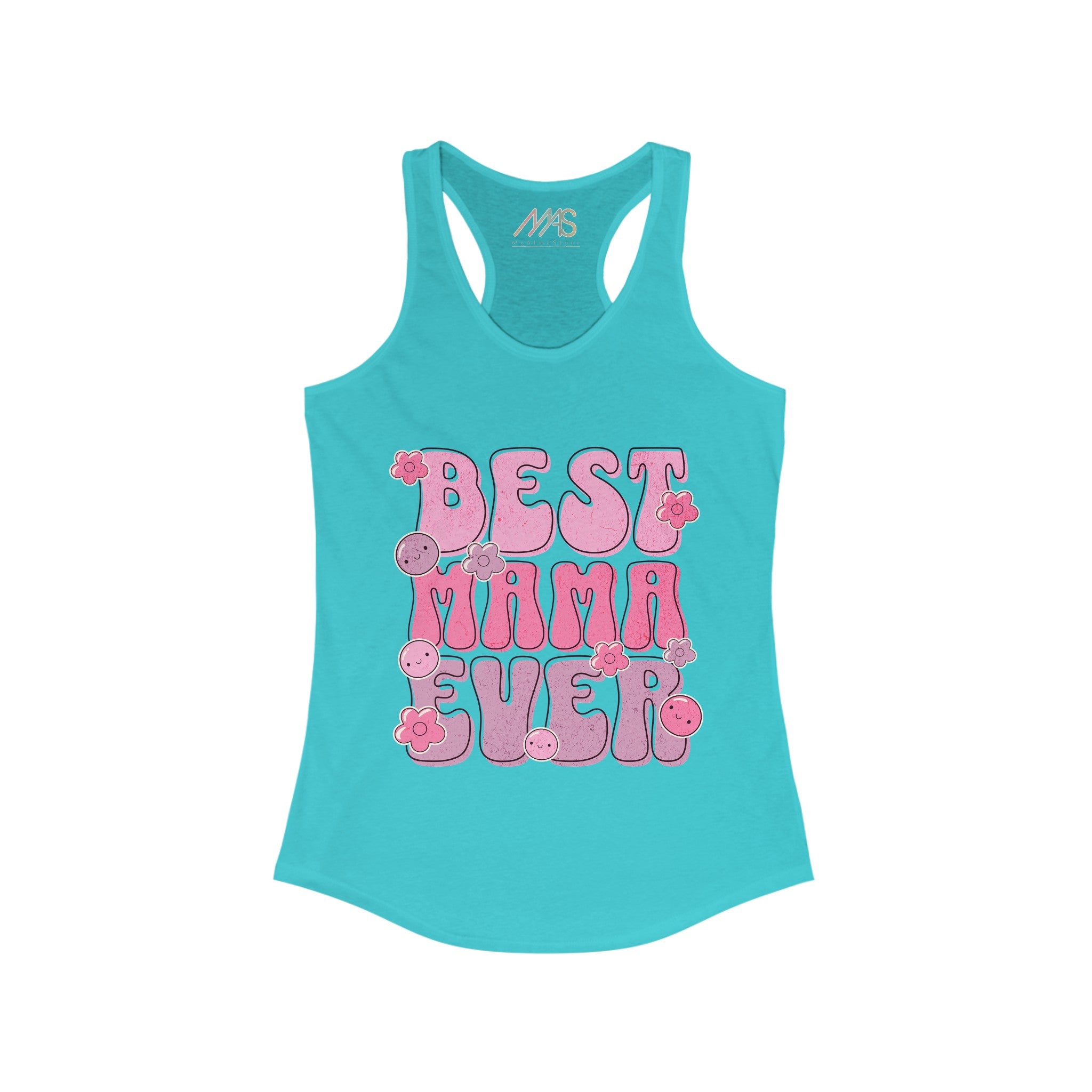 Women's Ideal Racerback Tank Best mama ever