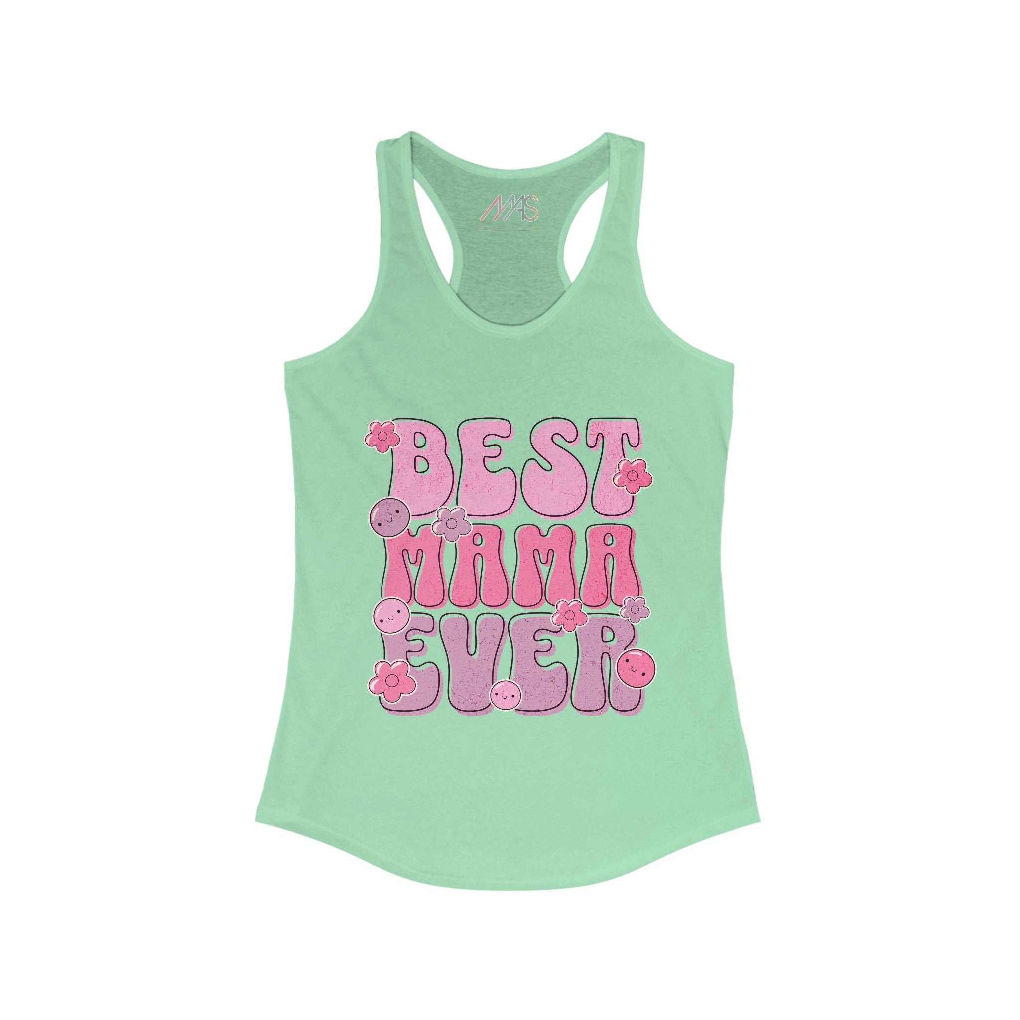 Women's Ideal Racerback Tank Best mama ever