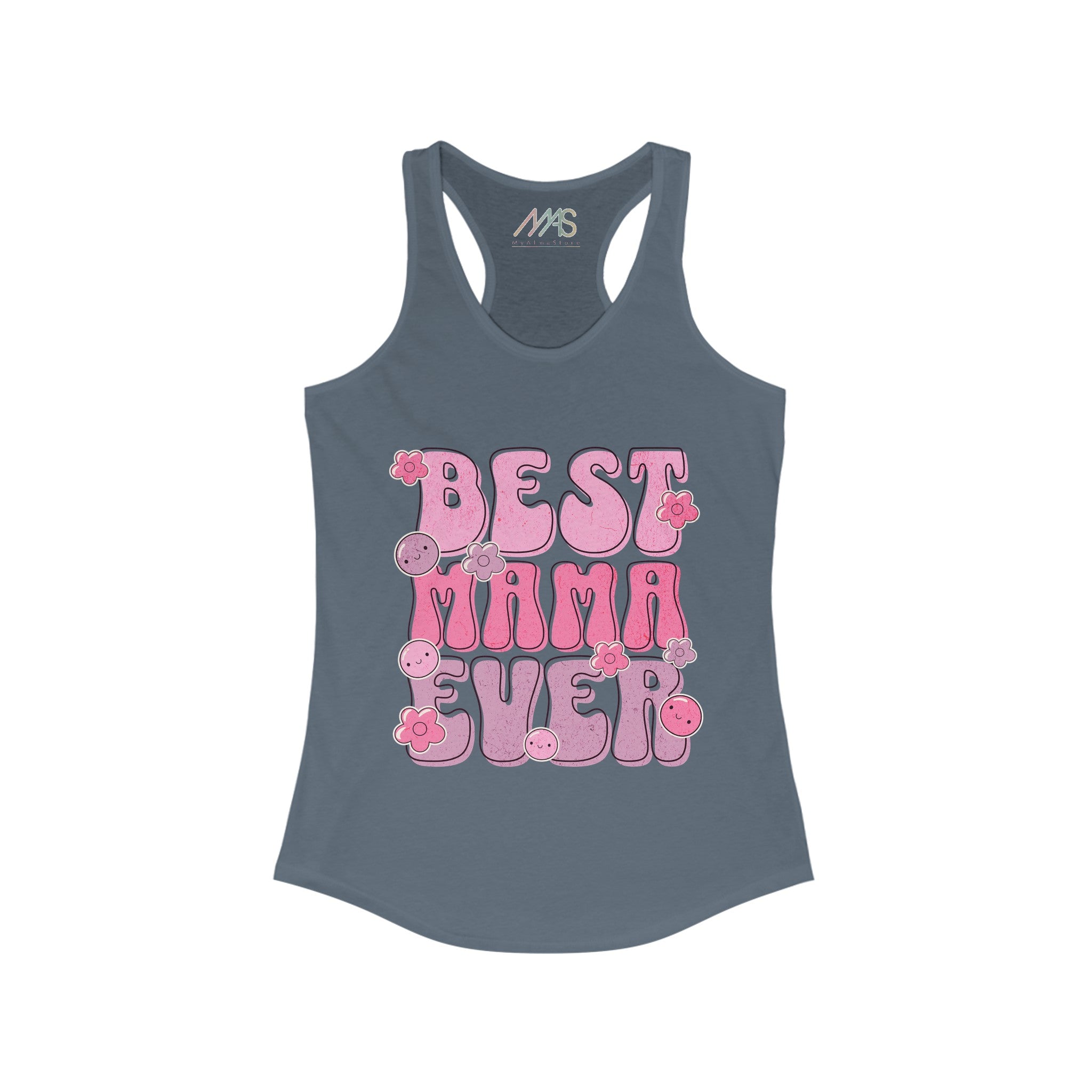 Women's Ideal Racerback Tank Best mama ever